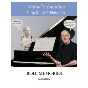 RODI MEMORIES in concert key from "Mutual Admiration: Philip Orr plays Philip Orr"