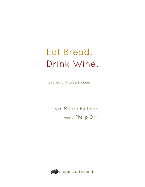 Eat Bread. Drink Wine.